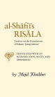 Al-Shafi'i's Risala: Treatise on the Foundations of Islamic Jurisprudence / Edition 2