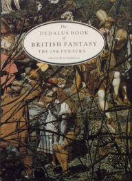 Title: The Dedalus Book of British Fantasy: The 19th Century, Author: Brian Stableford