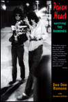 Poison Heart: Surviving the Ramones