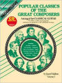 Popular Classics of the Great Composers: Arranged for Classical Guitar