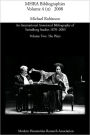 An International Annotated Bibliography of Strindberg Studies 1870-2005: Vol. 2, the Plays