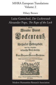 Title: Luise Gottsched, 'Der Lockenraub' / Alexander Pope, 'The Rape of the Lock', Author: Hilary Brown
