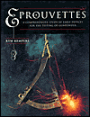 Eprouvettes: A Comprehensive Study of Early Devices for the Testing of Gunpowder