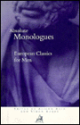 Absolute Monologues: European Classics for Men