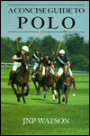 Concise Guide to Polo