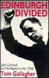 Edinburgh Divided: John Cormack and No Popery in the 1930s