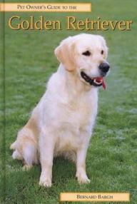 Pet Owner's Guide to the Golden Retriever