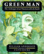 Green Man: The Archetype of Our Oneness With the Earth