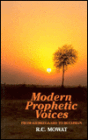 Modern Prophetic Voices: From Kierkegaard to Buchman