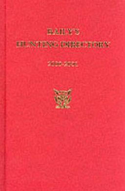 Baily's Hunting Directory: 2000-2001