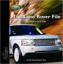 Land Rover File: All Models Since 1947