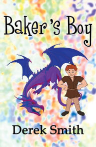 Title: Baker's Boy, Author: Derek Smith