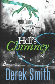Title: Hell's Chimney, Author: Derek Smith