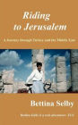 Riding to Jerusalem