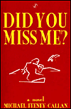 Did You Miss Me?