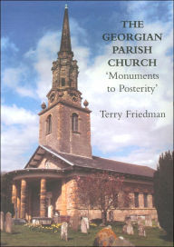 The Georgian Parish Church 'Monuments to Posterity'