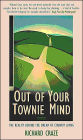 Out of Your Townie Mind: The Reality Behind the Dream of Country Living