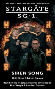 Title: Stargate SG-1 #6: Siren Song, Author: Holly Scott