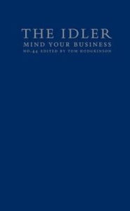 Title: Mind Your Business: Small Enterprise as Liberating Strategy, Author: Tom  Hodgkinson