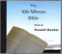the 100-Minute Bible (Cd Audio Edition)