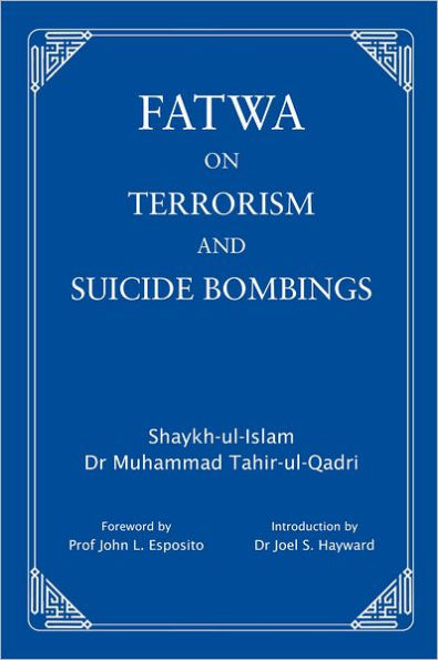 Fatwa on Terrorism and Suicide Bombings