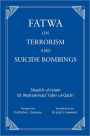 Fatwa on Terrorism and Suicide Bombings