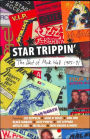 Star Trippin': The Best of Mick Wall 1985-91