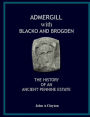 Admergill With Blacko: History of an Ancient Pennine Estate