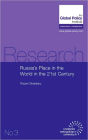 Russia'S Place In The World In The 21st Century