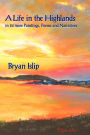 A Life in the Highlands