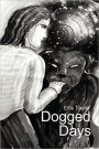 Dogged Days