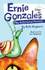 Ernie Gonzales - The Determined Dreamer