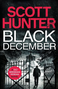 Title: Black December, Author: Scott Hunter