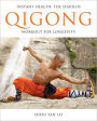 Instant Health: The Shaolin Qigong Workout For Longevity