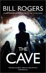 Title: The Cave, Author: Bill Rogers