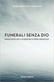Title: Funerali senza dio, Author: Richard Brown