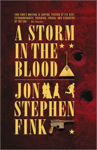 Title: A Storm In The Blood, Author: Jon Fink