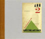 Ahh 2: Love the Art Hate. by Harry Adams, Billy Childish and the Ccaha