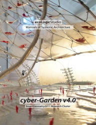 Manuals of Systemic Architecture - cyber-Garden v4.0