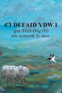 Ci Defaid Ydw i
