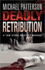 Deadly Retribution