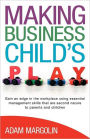 Making Business Child's Play