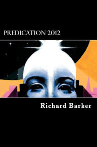 Title: Predication 2012, Author: Bobby Grindrod