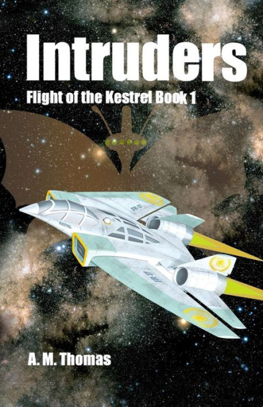 Intruders: Flight of the Kestrel Book 1