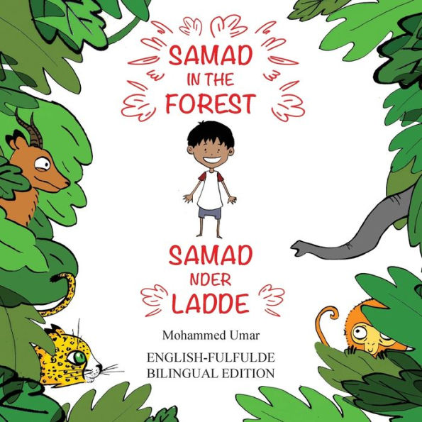Samad in the Forest: Bilingual English-Fulfulde Edition