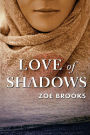 Love of Shadows
