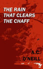 The Rain That Clears The Chaff