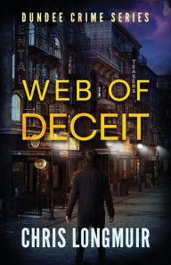 Title: Web of Deceit, Author: Chris Longmuir