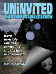 Title: Uninvited Companions, Author: David Bryant