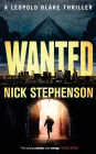 Wanted: A Leopold Blake Thriller